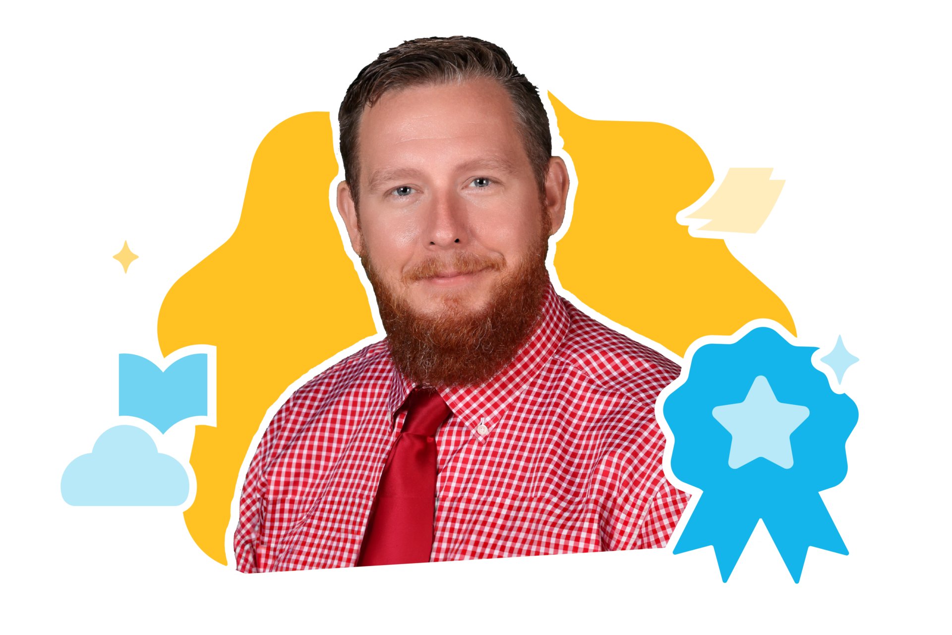 A man with a red beard in a red checkered shirt and tie beams with pride. Behind him, a yellow shape, star-adorned blue ribbon, book, paper, cloud, and sparkles hint at his role in early literacy excellence—perhaps inspiring others to nominate a teacher for an award.